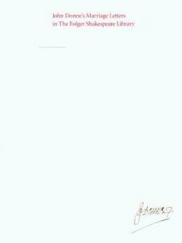 Paperback John Donne's Marriage Letters in the Folger Shakespeare Library Book