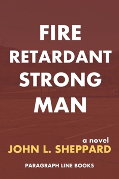 Paperback Fire Retardant Strong Man Book