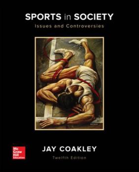 Paperback Sports in Society: Issues and Controversies Book