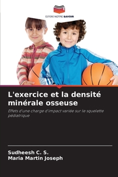 Paperback L'exercice et la densité minérale osseuse [French] Book