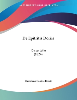 Paperback De Epitritis Doriis: Dissertatio (1824) [Latin] Book