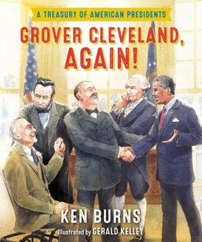 Hardcover Grover Cleveland, Again!: A Treasury of American Presidents Book