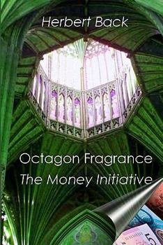 Paperback Octagon Fragrance: The Money Initiative Book