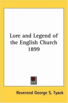 Paperback Lore and Legend of the English Church 1899 Book