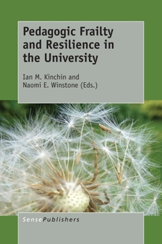 Paperback Pedagogic Frailty and Resilience in the University Book