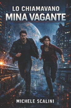 Lo chiamavano Mina Vagante (Avventura) (Italian Edition)