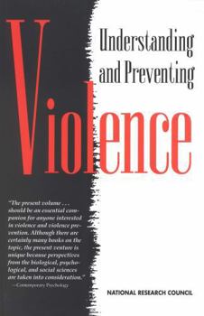 Paperback Understanding and Preventing Violence: Volume 1 Book