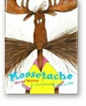 Hardcover Moosetache Book