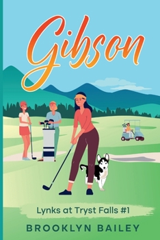 Paperback Gibson (Lynks at Tryst Falls) Book