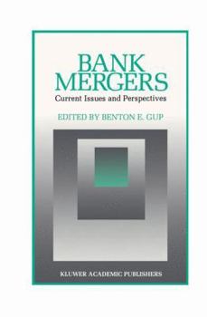 Hardcover Bank Mergers: Current Issues and Perspectives Book