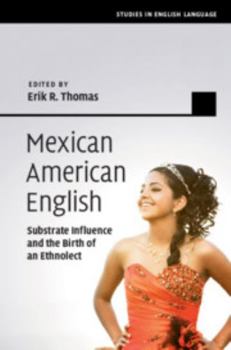 Mexican American English - Book  of the Studies in English Language