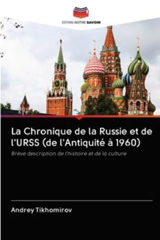 Paperback La Chronique de la Russie et de l'URSS (de l'Antiquité à 1960) [French] Book