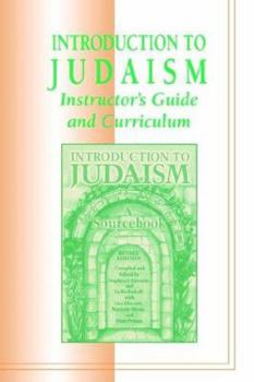 Paperback Introduction to Judaism: A Source Book (Facilitators's Guide) Book