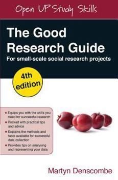 The Good Research Guide - Book  of the Open Up Study Skills