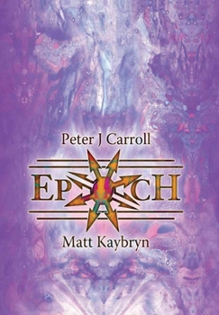 Paperback Epoch: Esotericon & Portals of Chaos Book