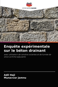 Paperback Enquête expérimentale sur le béton drainant [French] Book