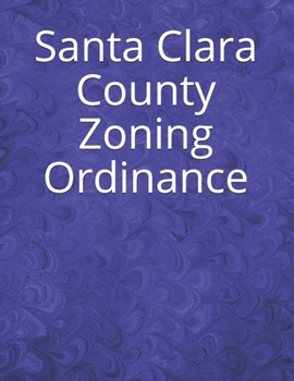 Paperback Santa Clara County Zoning Ordinance Book