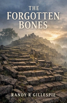 The Forgotten Bones (Evelyn Mercer)