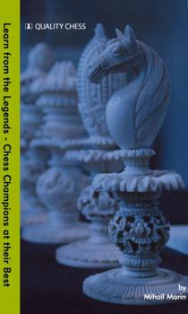 Paperback Learn from the Legends: Chess Champions at Their Best Book