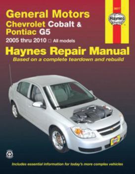 General Motors Chevrolet Cobalt & Pontiac G5: 2005 thru 2009 All Models
