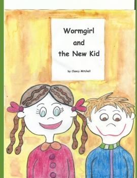 Paperback Wormgirl and the New Kid Book
