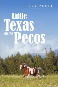 Paperback Little Texas On the Pecos Book