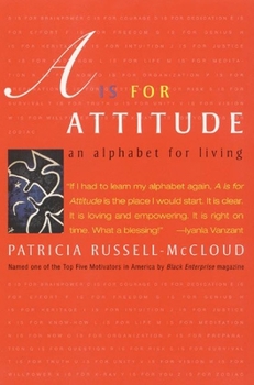 Paperback A is for Attitude: An Alphabet for Living Book