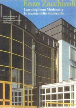 Paperback Enzo Zacchiroli: Learning from Modernity (Talenti) (English and Italian Edition) Book