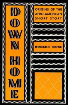 Paperback Down Home: Origins of the Afro-American Short Story Book