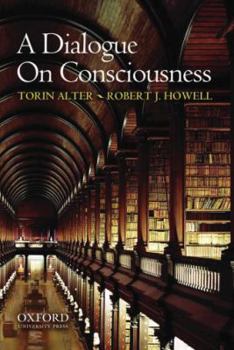 Hardcover A Dialogue on Consciousness Book