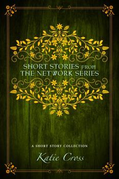 Short Stories from the Network Series - Book  of the Network