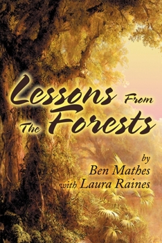 Paperback Lessons From the Forests Book