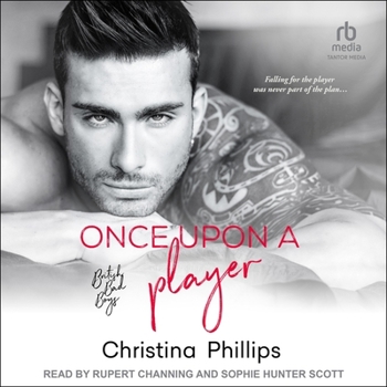 Once Upon a Player - Book #2 of the British Bad Boys