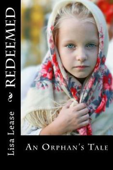 Paperback Redeemed: An Orphan's Tale Book