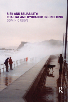 Paperback Risk and Reliability: Coastal and Hydraulic Engineering Book