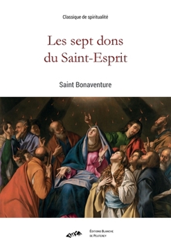 Collations on the Seven Gifts of the Holy Spirit