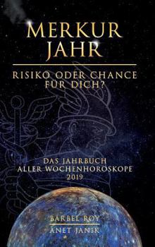 Hardcover Merkur Jahr - Risiko oder Chance für Dich? [German] Book