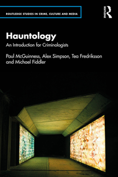 Paperback Hauntology: An Introduction for Criminologists Book