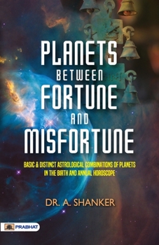 Paperback Planets Between Fortune and Misfortune Book