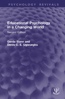 Hardcover Educational Psychology in a Changing World: Second Edition Book