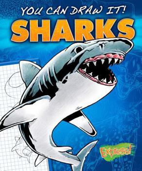 Sharks - Book  of the You Can Draw It!