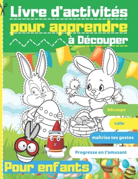 Paperback Livre d'activités pour apprendre à découper: Découpage ciseaux enfants [French] Book