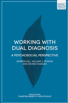 Paperback Working with Dual Diagnosis: A Psychosocial Perspective Book