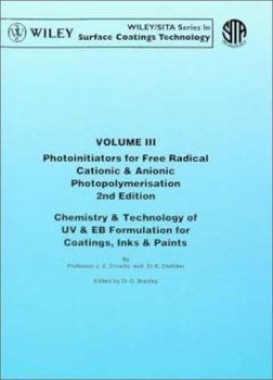 Hardcover Photoinitiators for Free Radical Cationic & Anionic Photopolymerisation Book