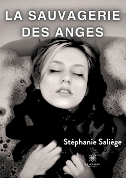 Paperback La sauvagerie des anges [French] Book
