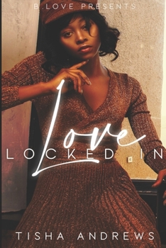 Paperback Love Locked In Book