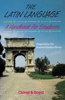 Paperback The Latin Language Handbook for Students Handbook for Students, a Book