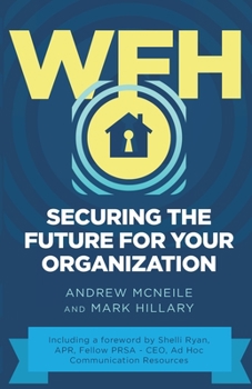 Paperback Wfh: Securing The Future For Your Organization Book