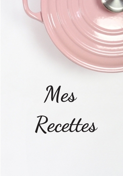 Paperback mes recettes [French] Book