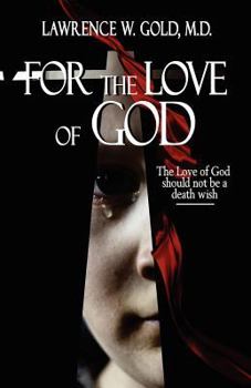 Paperback For the Love of God Book